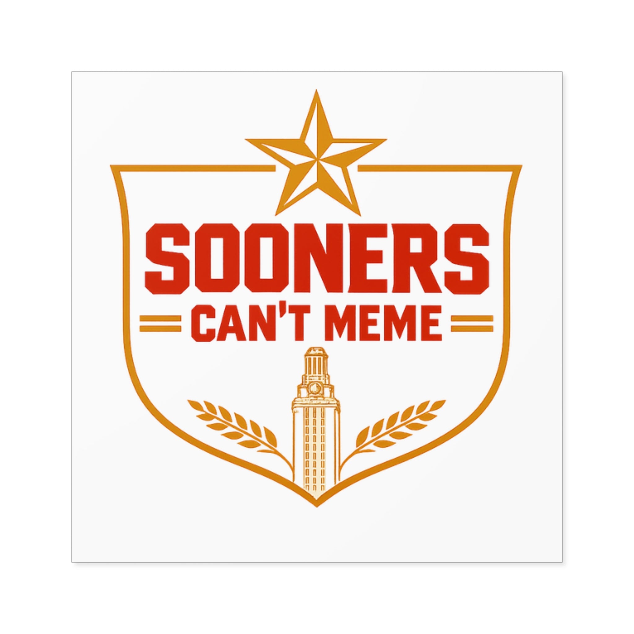 "Sooners Can't Meme" Sticker