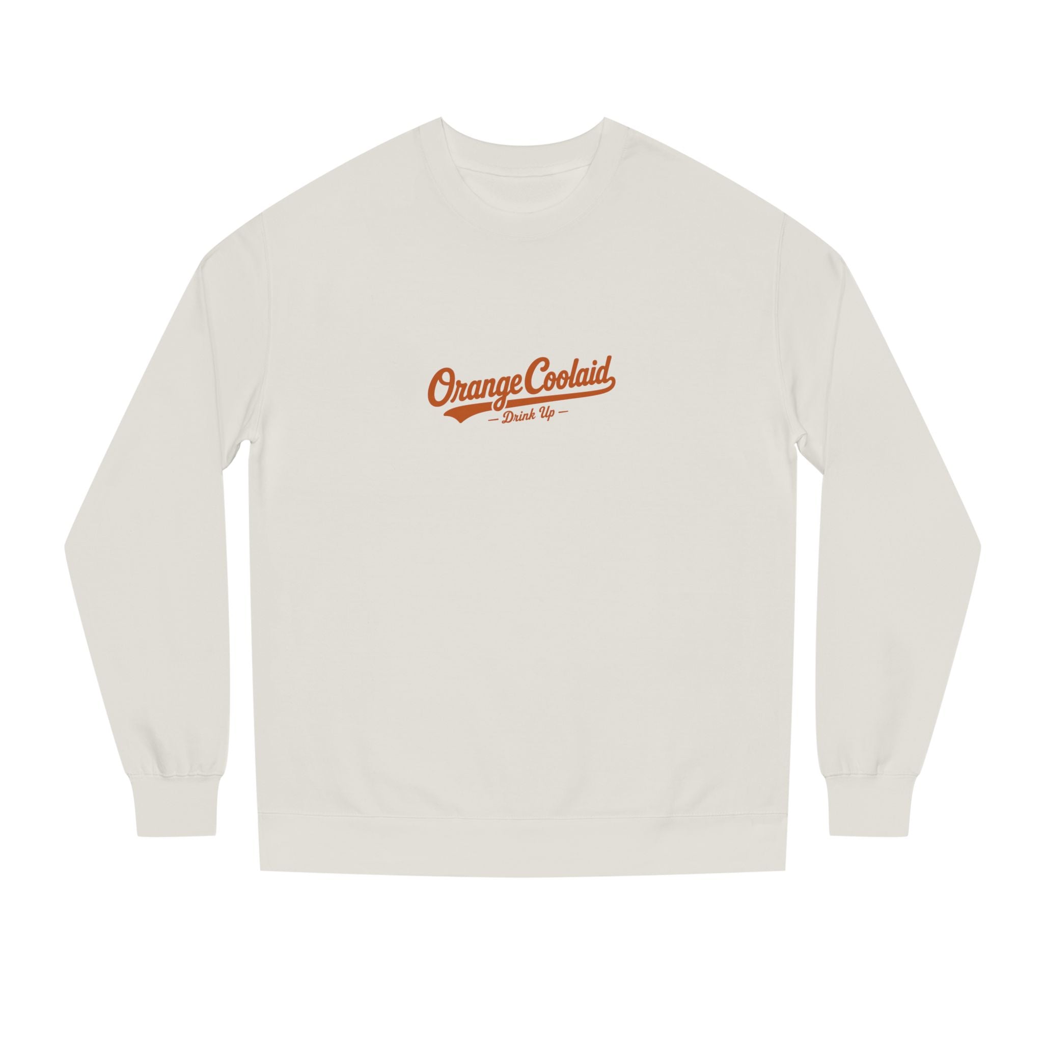 Drink Up Sweatshirt