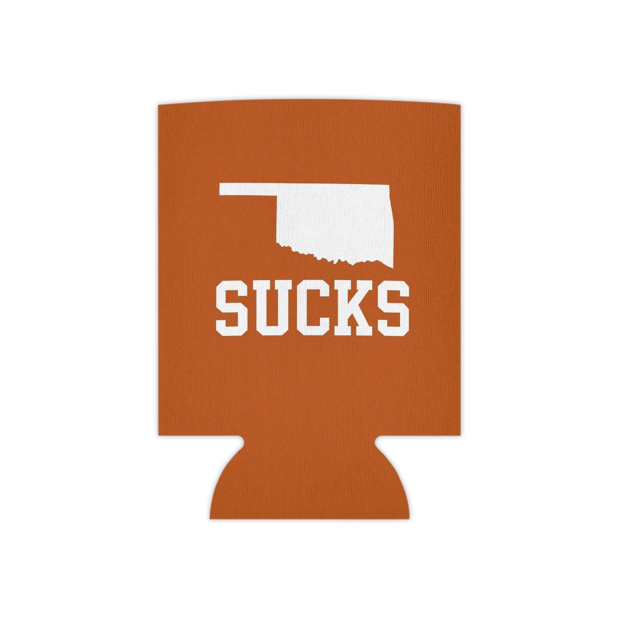 Oklahoma Sucks Koozie