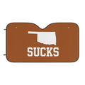 Oklahoma Sucks Front Windshield Sunshade