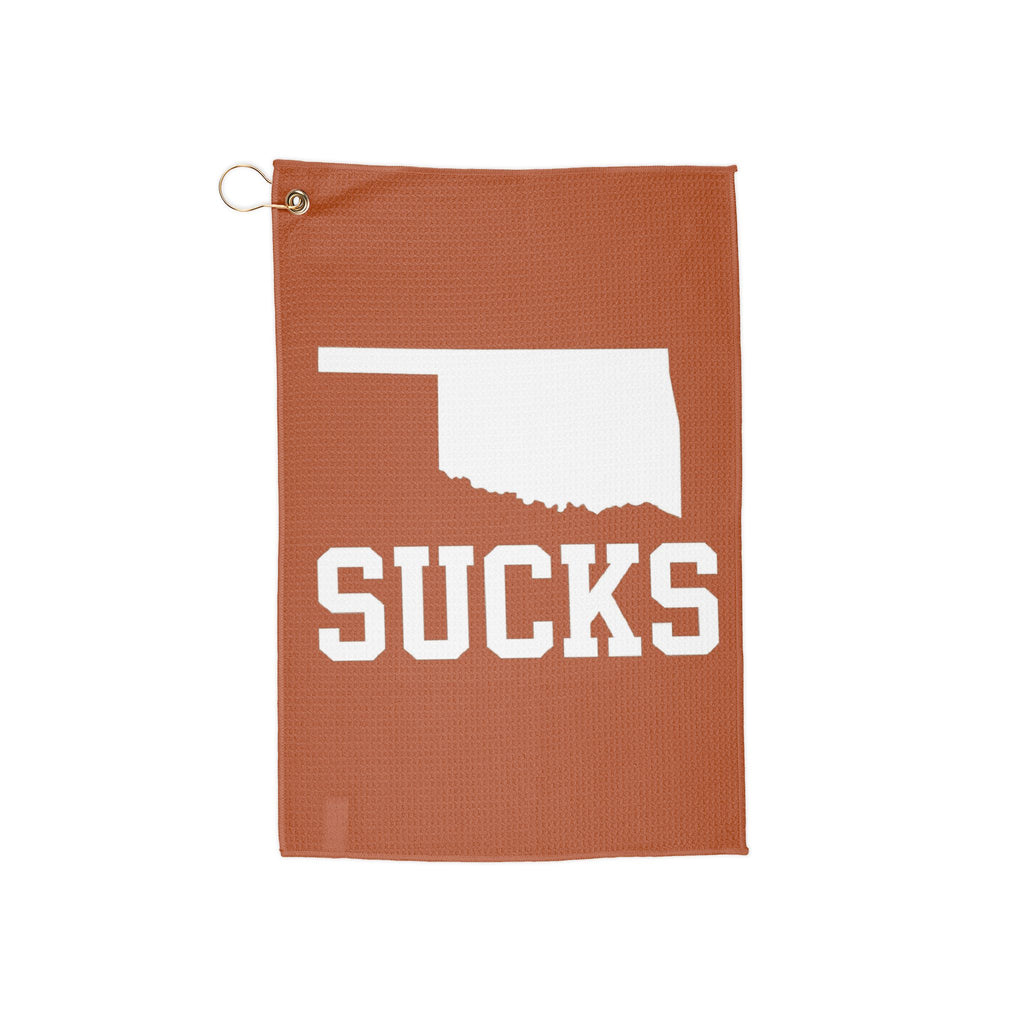 Oklahoma Sucks Golf Towel