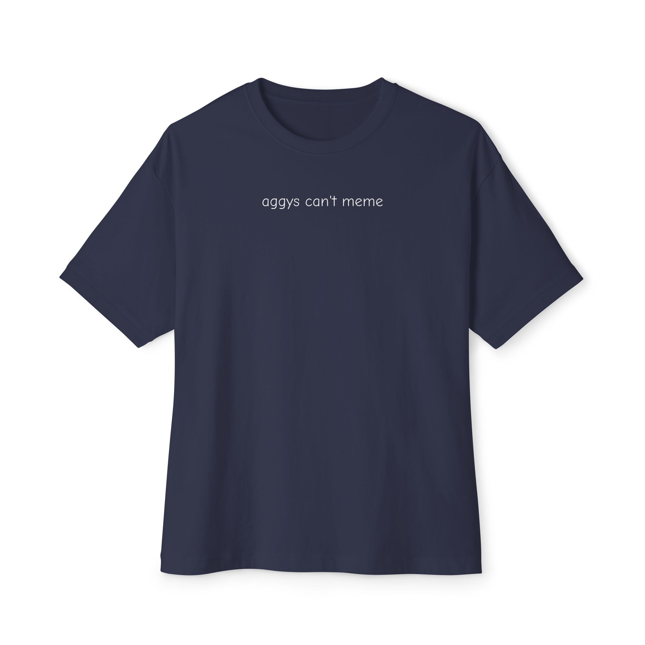 minimalist aggys can't meme tee